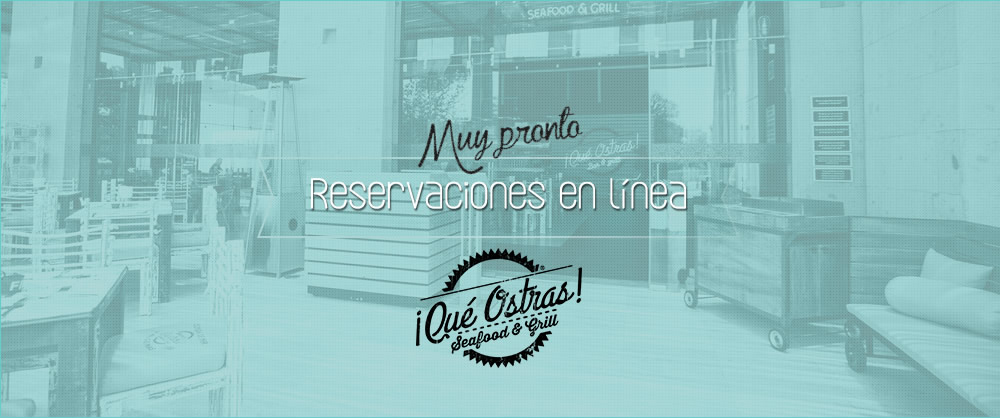 ¡QUE OSTRAS!